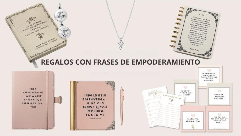 Regalos con frases de empoderamiento
