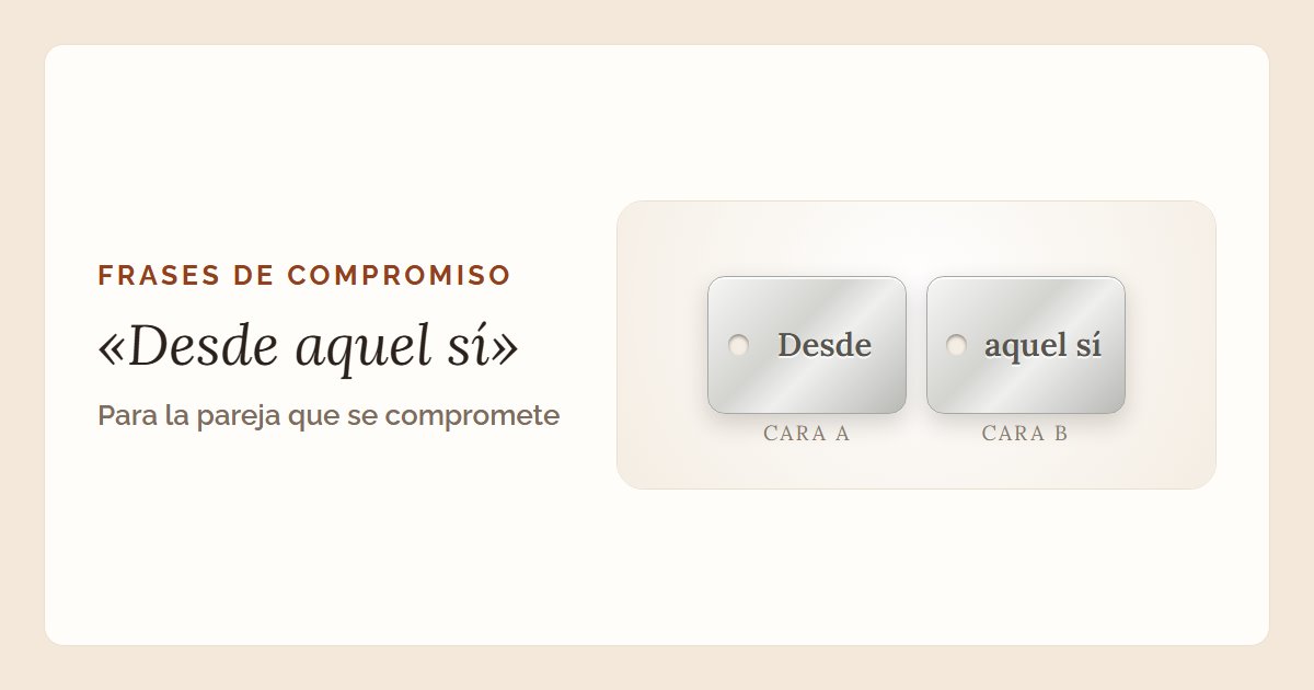 La frase «Desde aquel sí» en un llavero de doble cara