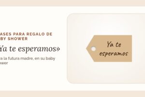 Frases para regalo de baby shower: dónde ponerlas