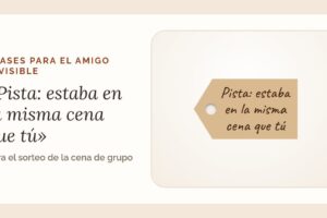 Frases para el amigo invisible: según quién toque