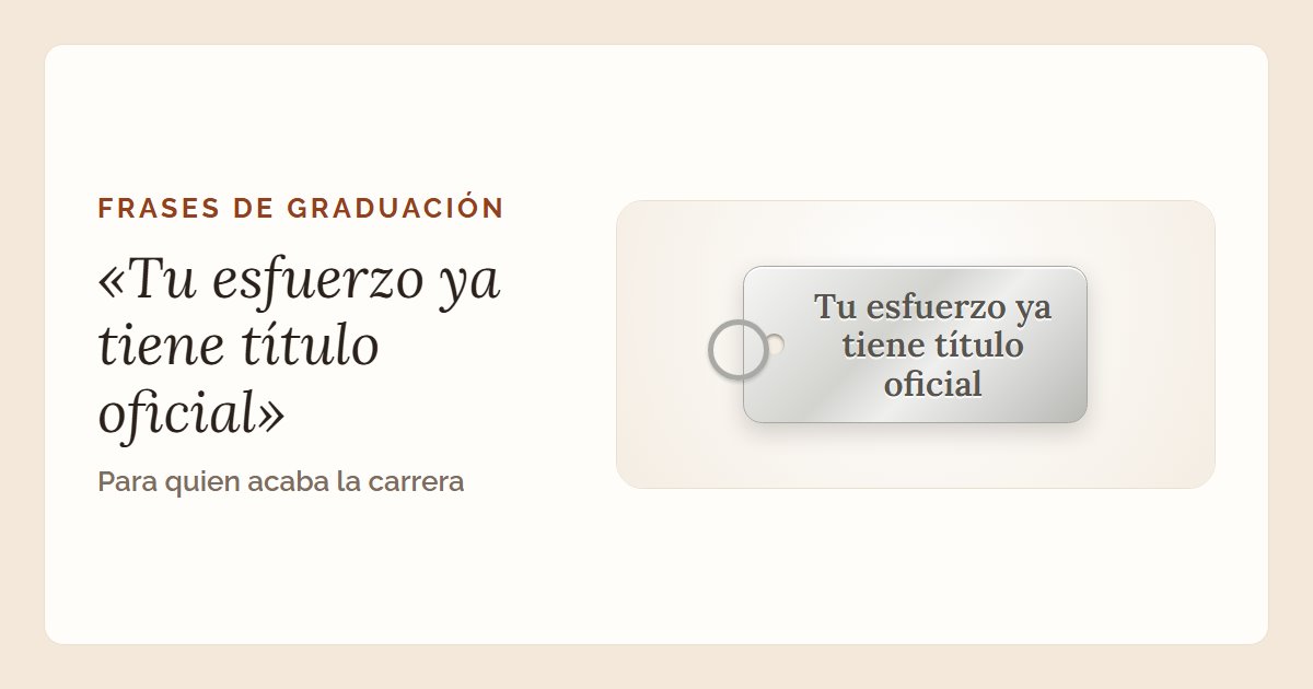 La frase «Tu esfuerzo ya tiene título oficial» en un llavero de placa grabada